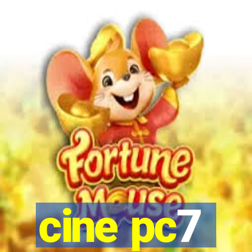 cine pc7